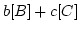 $b[B]+c[C]$